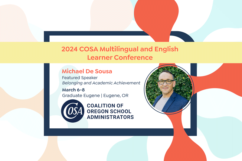 COSA Multilingual and English Learner Conference The Core Collaborative